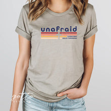 Load image into Gallery viewer, Unafraid I know who tomorrow holds