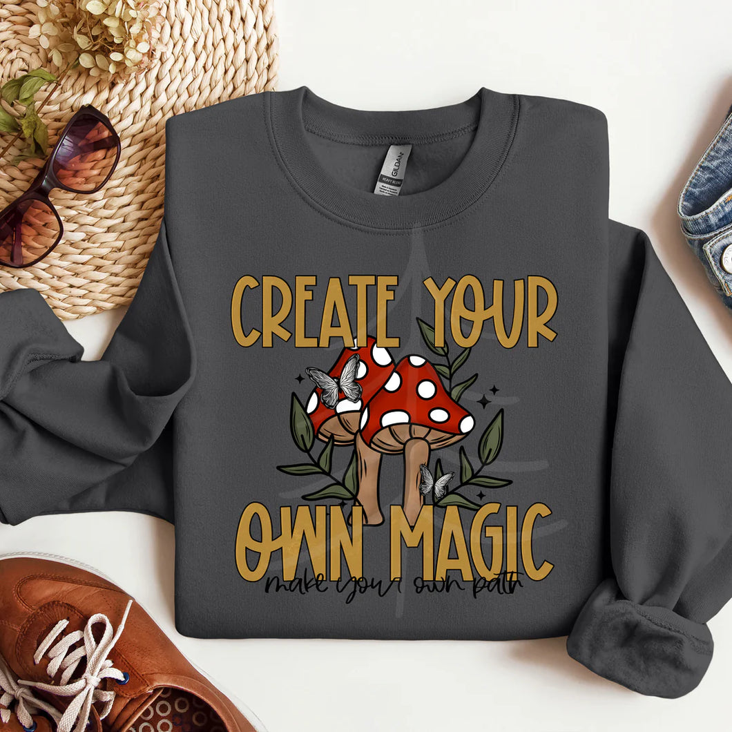 Create your own magic make your own path