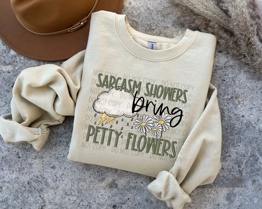 Sarcasm showers bring petty flowers